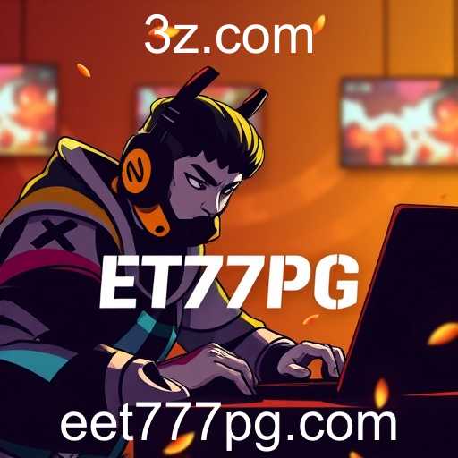 Ascenção do ET777PG: O Futuro dos Jogos Online